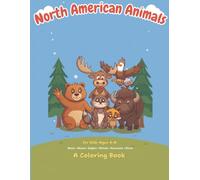 North American Animals (Animals of the World)