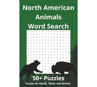 North American Animals Word Search Puzzle Book: Word Search with Easy to Read Print about North American Animals, Wildlife, Insects, and More | 6x9 ... Gift for Holidays, Vacations, and Relaxation
