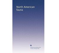 North American fauna: Volume 12