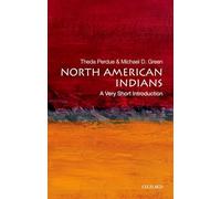 North American Indians: A Very Short Introduction (Very Short Introductions)