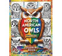 NORTH AMERICAN OWLS - COLORING BOOK