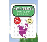 North American Word Search Puzzle Book: Word Searches with Easy to Read Print about the Northern Continent , Northern History and More
