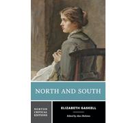 North and South: A Norton Critical Edition: 0
