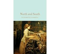 North and south: Elizabeth Gaskell (Macmillan Collector’s Library)