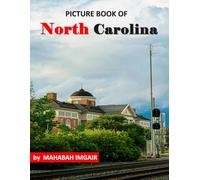 North Carolina: A Stunning Coffee Table Photo Book for Travel and Tourism Enthusiasts