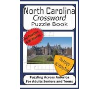 North Carolina Crossword Puzzle Book: Crossword Puzzles Easy to Read Print about North Carolina, Civil War, History, Sports, Culture, and More|6x9 ... North Carolina History Trivia Fun Facts