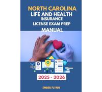 North Carolina life and health insurance license exam prep manual: A pathway to success (USA Life and Health insurance exam prep series)