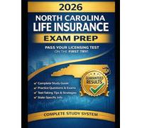 North Carolina Life Insurance Exam Prep 2026: 1,000+ Practice Questions with Detailed Explanations: Pass the NC Life Insurance Exam on Your First ... Carolina Insurance Licensing Mastery Series)