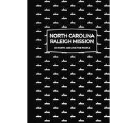 North Carolina Raleigh Mission | Missionary Journal