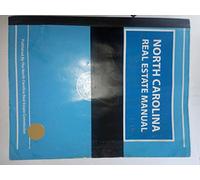North Carolina Real Estate Manual