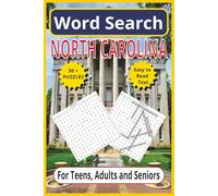 North Carolina word Search: Celebrate the Tar Heel State - 6 x 9, 110-Pages | Easy -to-Read Text |50+ Themed Puzzles for Teens, Adults & Seniors (united states word search puzzles)