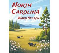 North Carolina Word Search: Large Print Easy-to-Read print about U.S. States, Landmarks, History and more: 8.5×11in, 143 pages, 60+ Puzzles - Gift for Vacations, Holidays, Free Time