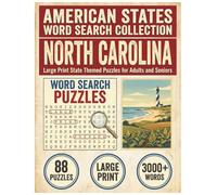 North Carolina Word Search Puzzle Book: Large Print State Themed Puzzles for Adults and Seniors: Explore Local Cities, History, Facts and College ... (American States Word Search Collection)