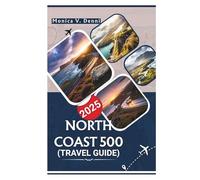 NORTH COAST 500 TRAVEL GUIDE 2025: Scottish Highland Road Trip Toolkit and Itinerary