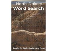 North Dakota Word Search Book: Word Searches with Easy to Read print about North Dakota, North Dakota Cities, North Dakota Terms and more, |6x9 ... Vacations, Birthdays, Holidays and Free Time
