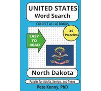 North Dakota Word Search Puzzle Book: Historic Cities and Towns in the Peace Garden State 6 x 9 inches 45+ fascinating puzzles in easy-to-read print ... America Word Search Puzzle Books Collection)