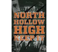 North Hollow High Keep it: Eine spicy New Adult Highschool Romance, Paranormal Romance mit Childhood Friends und Fated Mates