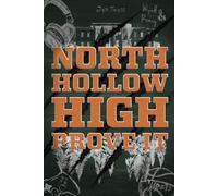 North Hollow High Prove it: Eine spicy New Adult Highschool Romance, Paranormal Romance mit Stepbrother und Fated Mates: 1