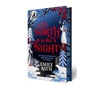 North Is the Night: Deluxe Limited Edition: Deluxe Special Edition (Tuonela Duet, 1)