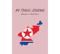 North Korea Travel Journal Notebook