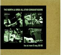 North La Brea All Star - Live at Room 5, May 30 05