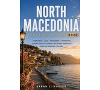 North Macedonia Guide de Voyage 2026