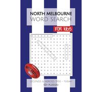 North Melbourne Football Club Word Search FOR KIDS: Puzzles and Word Searches with Easy to Read Print about the Legends of the North Melbourne ... Gifts for Birthday, Vacations and Holidays