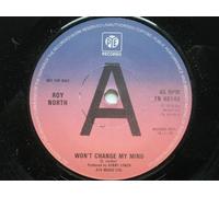 North, Roy Won't Change My Mind 7" Pye 7N46149 EX 1979 demo