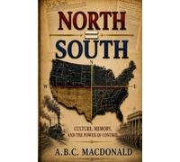 North = South: Culture, Memory and the Power of Control
