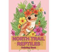 North Trails Reptiles Coloring Book