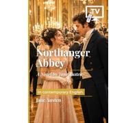 Northanger Abbey: A Novel by Jane Austen