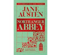 Northanger Abbey: by Jane Austen (Macmillan Collector's Library)