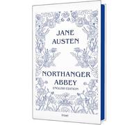 Northanger Abbey: English Edition | Elegant gift edition with sprayed edges | Chaotic emotions and dark family secrets behind the walls of Northanger