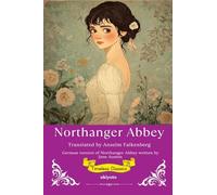 Northanger Abbey German Version (Edition1)