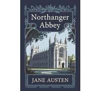 Northanger Abbey (Grapevine Books)