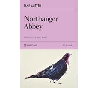 Northanger Abbey (I Classici)