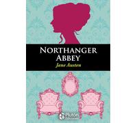 NORTHANGER ABBEY | Jane Austen