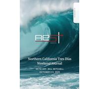 Northern California Tres Dias Weekend Journal #29 Men