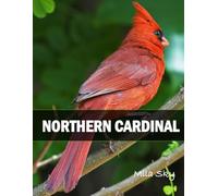 northern cardinal: A Coffee Table Photo Book for Animal Lovers