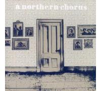 Northern Chorus - Before We All Go to Pieces