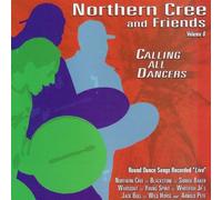 Northern Cree & Friends - Calling All Dancers Vol.6