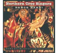 Northern Cree Singer - Dance Hard!