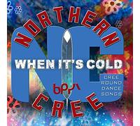Northern Cree - When It's Cold - Cree Round Dance Songs