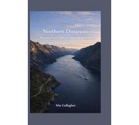 Northern Distances: A Practical Travel Guide to Understanding Norway