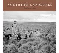 Northern Exposures: A Magnum Photographer's Portrait of Rural Life in the North East