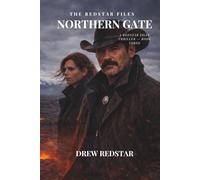 Northern Gate: 3 (The Redstar Files)