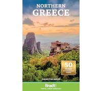 Northern greece (Bradt Travel Guides)