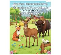 Northern Hemisphere Farm Mammals and Furry Animals coloring book with exciting facts (Farms of the world coloring books)