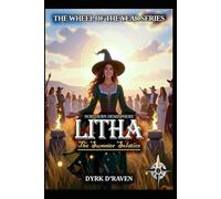 Northern Hemisphere Litha: 5 (the Northern Hemisphere Wheel of the Year Series)