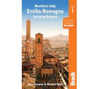 Northern Italy: Emilia-Romagna: including Bologna, Ferrara, Modena, Parma, Ravenna and the Republic of San Marino (Bradt Travel Guides (Regional Guides)) [Idioma Inglés]